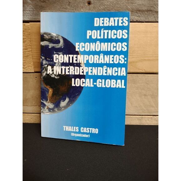Debates Politicos Economicos Contemporaneos a Interdependencia Local-Global - Picture 1 of 2